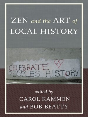 cover image of Zen and the Art of Local History